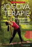 Jógová terapie - osobní přístup k aktivnímu životnímu stylu